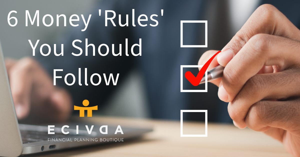 6 Money ‘Rules’ You Should Follow